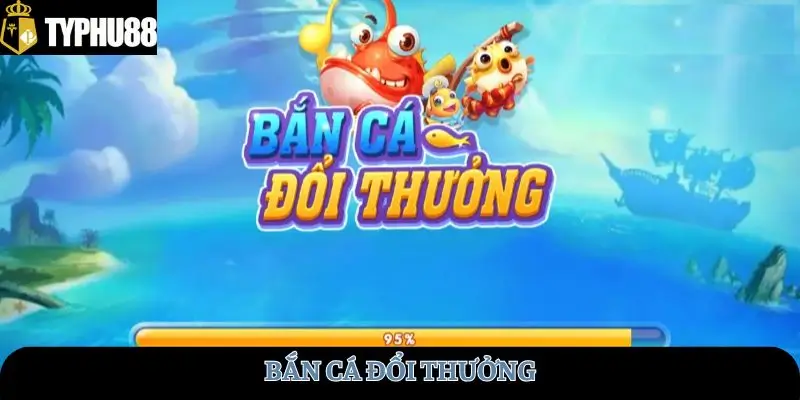 ban-ca-doi-thuong