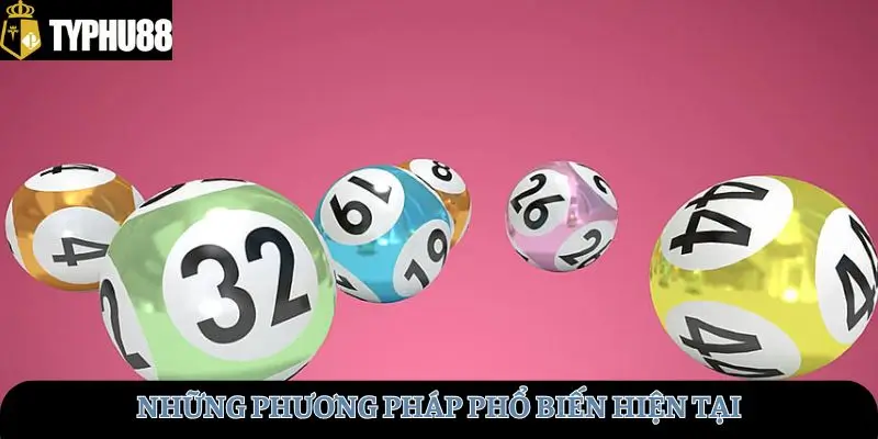 Những phương pháp phổ biến