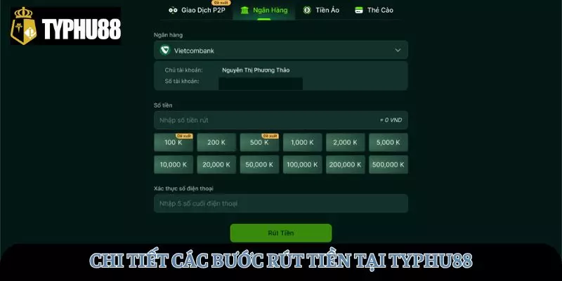 Chi tiết các bước rút tiền tại TYPHU88 